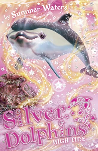 Imagen de archivo de High Tide (Silver Dolphins) (Book 9) a la venta por Wonder Book