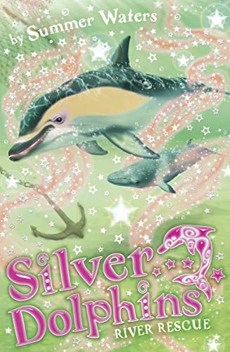 Imagen de archivo de River Rescue: Book 10 (Silver Dolphins) a la venta por WorldofBooks