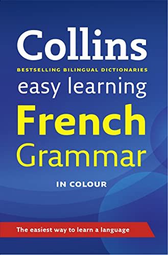 Stock image for Easy Learning French Grammar (Collins Easy Learning French) for sale by Goldstone Books