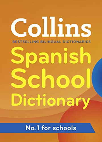 Stock image for Collins Spanish School Dictionary (Collins School) for sale by AwesomeBooks