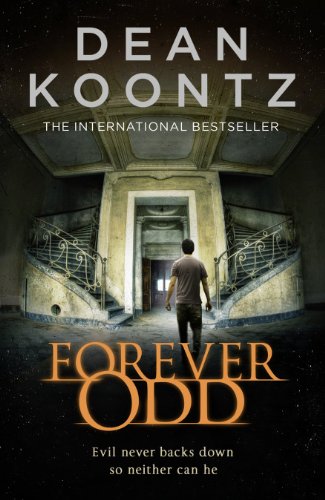 Stock image for Forever Odd (Odd Thomas 2) for sale by Chiron Media