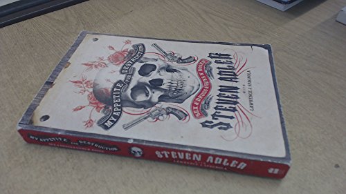 Imagen de archivo de My Appetite for Destruction: Sex & Drugs & Guns 'N' Roses a la venta por Books@Ruawai