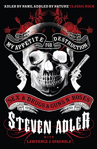 Beispielbild fr My Appetite for Destruction: Sex & Drugs & Guns   N   Roses zum Verkauf von WorldofBooks