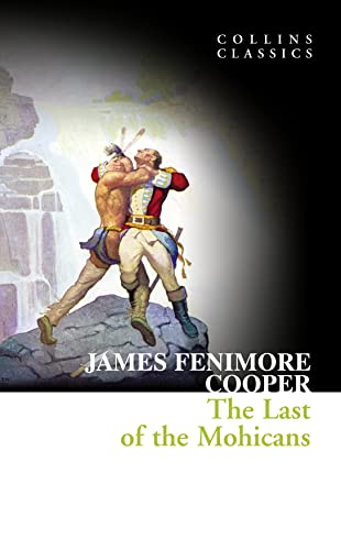 9780007368662: The Last of the Mohicans