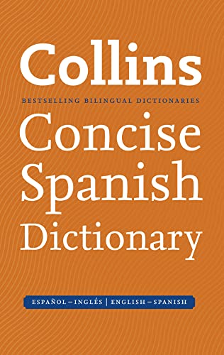 9780007369805: Collins Spanish Dictionary Concise edition: 120,000 Translations