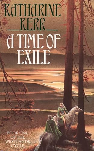 Stock image for A Time of Exile (The Westlands, Book 1) for sale by Reuseabook