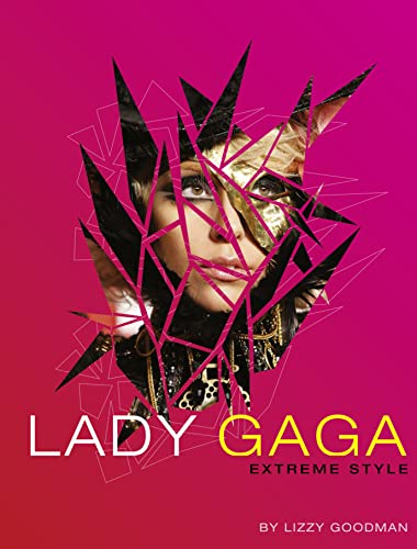 Imagen de archivo de Lady Gaga: Extreme Style a la venta por AwesomeBooks