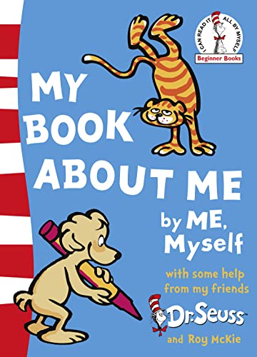 Stock image for My Book about Me by Me Myself, with Some Help from My Friends for sale by Majestic Books