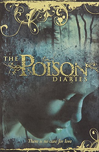 Stock image for The Poison Diaries for sale by Majestic Books