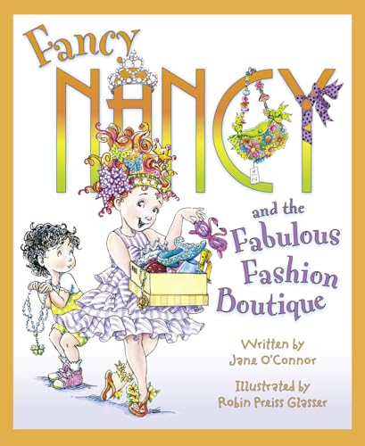 Beispielbild fr Fancy Nancy's Fabulous Fashion Boutique zum Verkauf von WorldofBooks