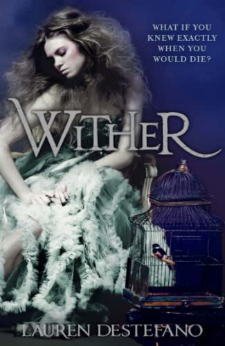 Beispielbild fr Wither (The Chemical Garden, Book 1): 1/3 zum Verkauf von AwesomeBooks