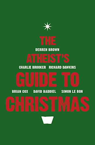 Beispielbild fr The Atheist's Guide to Christmas. zum Verkauf von SecondSale