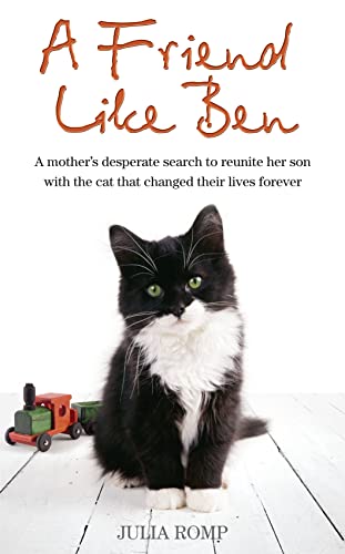 Imagen de archivo de A Friend Like Ben: The Cat That Came Home for Christmas a la venta por SecondSale