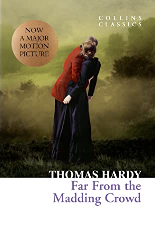 Far From the Madding Crowd (Collins Classics) - Thomas, Hardy