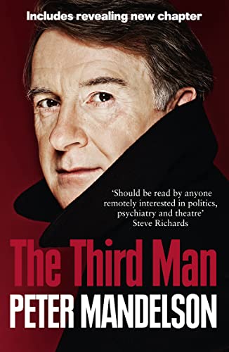 Beispielbild fr The Third Man: Life at the Heart of New Labour zum Verkauf von WorldofBooks