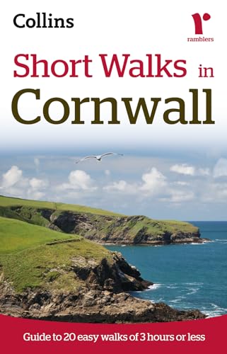 Stock image for Ramblers Short Walks in Cornwall (Collins Ramblers' Guides) for sale by WorldofBooks