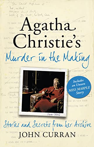 Imagen de archivo de Agatha Christie's Murder in the Making: Stories and Secrets from Her Archive a la venta por ThriftBooks-Dallas