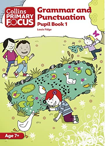 Imagen de archivo de Grammar and Punctuation: Pupil Book 1 (Collins Primary Focus) a la venta por WorldofBooks