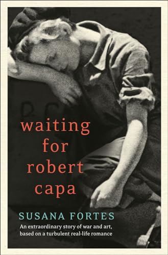 9780007410934: Waiting for Robert Capa