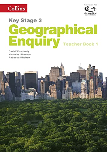9780007411153: Geography Key Stage 3 - Collins Geographical Enquiry: Teacher’s Book 1