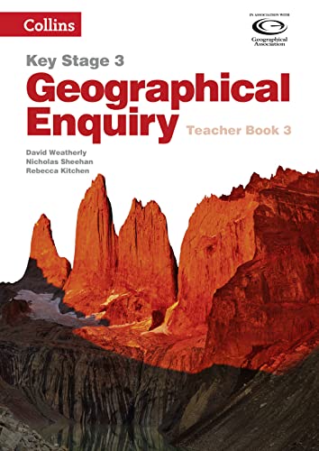 9780007411191: Geography Key Stage 3 - Collins Geographical Enquiry: Teacher’s Book 3