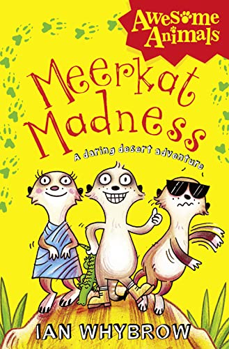 9780007411535: Meerkat Madness: Awesome Animals – hilarious adventures with the wildest wildlife