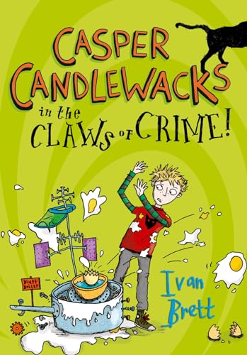 Stock image for Casper Candlewacks in the Claws of Crime!: Book 2 for sale by WorldofBooks