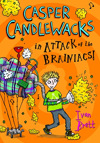 9780007411597: Casper Candlewacks in Attack of the Brainiacs!: Book 3