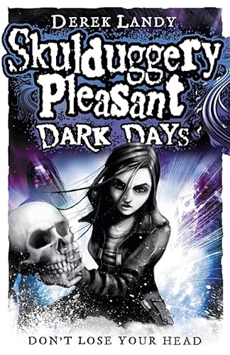 9780007411900: Dark Days (Skulduggery Pleasant - Book 4)