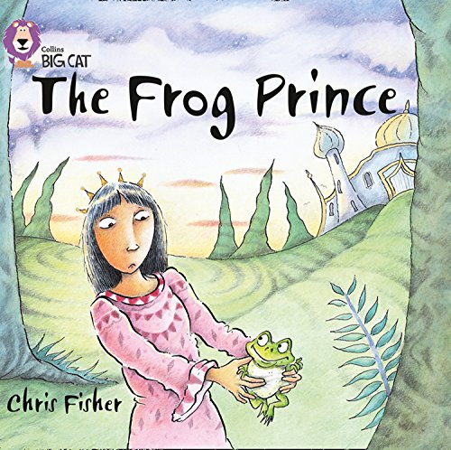 9780007412723: The Frog Prince: Band 00/Lilac (Collins Big Cat)