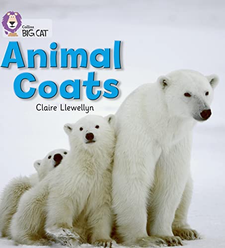 9780007412860: Animal Coats: Band 02A/Red A (Collins Big Cat)