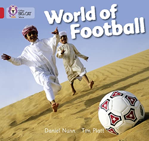 Stock image for World of Football: Band 02A/Red A (Collins Big Cat) for sale by GF Books, Inc.