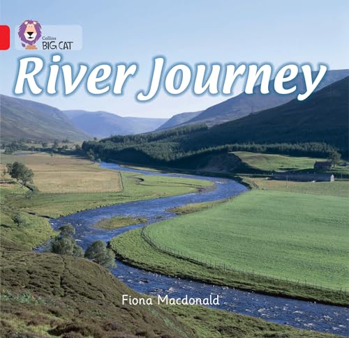 River Journey: Band 02B/Red B (Collins Big Cat) (9780007412907) by MacDonald, Fiona