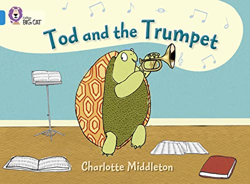 9780007412976: Tod and the Trumpet: Band 04/Blue (Collins Big Cat)