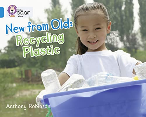 Stock image for Recycling Plastic: Band 04/Blue (Collins Big Cat) for sale by Greener Books