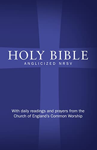 Beispielbild fr Holy Bible: New Revised Standard Version (NRSV)Anglicised edition with daily readings and prayers from the Church of Englands Common Worship zum Verkauf von WorldofBooks