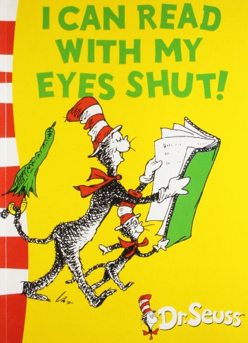 Stock image for I Can Read With My Eyes Shut [Paperback] SEUSS, DR for sale by MusicMagpie