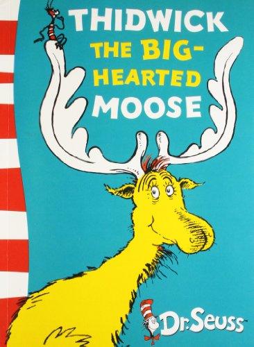 9780007414314: Thidwick The Big-hearted Moose