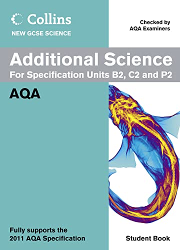 9780007414567: Collins GCSE Science 2011 – Additional Science Student Book: AQA