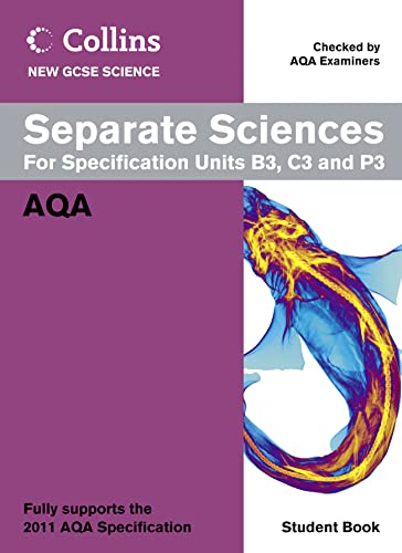 Imagen de archivo de Collins GCSE Science 2011 " Separate Sciences Student Book: AQA a la venta por AwesomeBooks