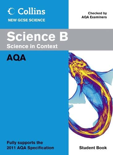 Stock image for Collins New GCSE Science - Science B Student Book: AQA for sale by AwesomeBooks
