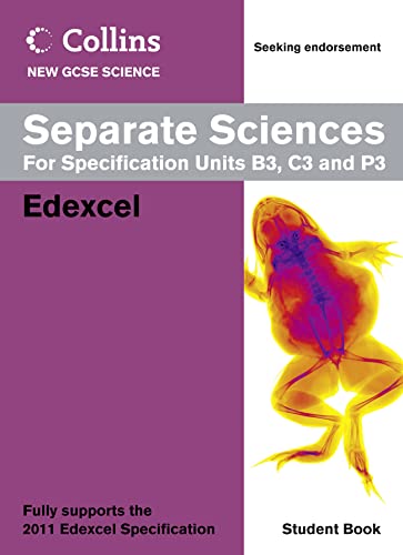 Stock image for Collins GCSE Science 2011    Separate Sciences Student Book: Edexcel (Collins New GCSE Science) for sale by AwesomeBooks