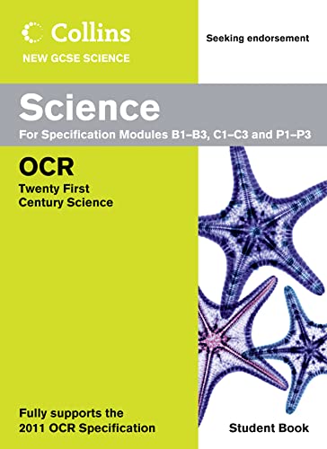 Imagen de archivo de Collins GCSE Science 2011 - Science Student Book: OCR 21st Century Science a la venta por Reuseabook