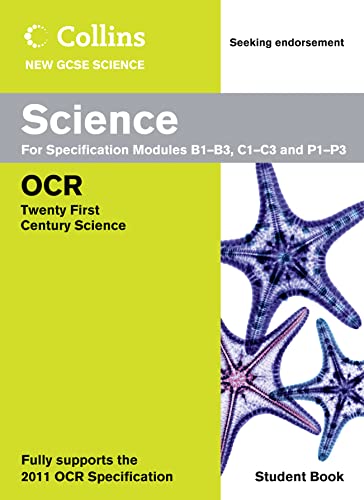 9780007415281: Collins GCSE Science 2011 – Science Student Book: OCR 21st Century Science