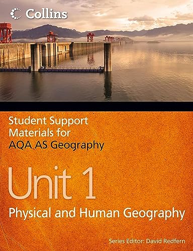 Imagen de archivo de Student Support Materials for Geography    AQA AS Geography Unit 1: Physical and Human Geography a la venta por AwesomeBooks