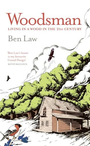 Imagen de archivo de Woodsman | Living in a wood in the 21st Century a la venta por Attic Books