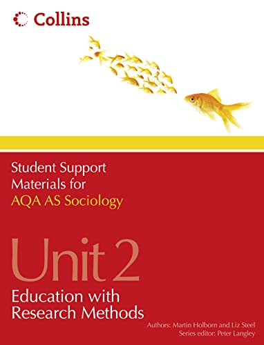 9780007418329: AQA AS Sociology Unit 2: Education with Research Methods (Student Support Materials for Sociology)