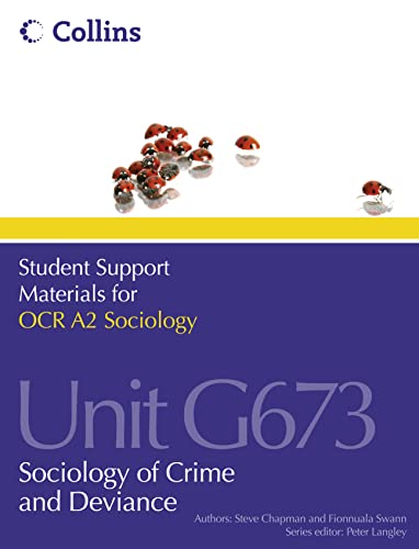 Beispielbild fr Student Support Materials for Sociology    OCR A2 Sociology Unit G673: Sociology of Crime and Deviance zum Verkauf von AwesomeBooks