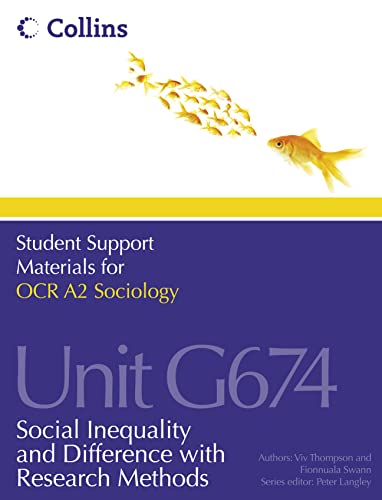 Beispielbild fr Student Support Materials for Sociology â     OCR A2 Sociology Unit G674: Social Inequality and Difference with Research Methods: Unit 4 zum Verkauf von WorldofBooks