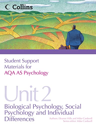 Imagen de archivo de AQA AS Psychology Unit 2: Biological Psychology, Social Psychology and Individual Differences (Student Support Materials for Psychology) a la venta por WorldofBooks